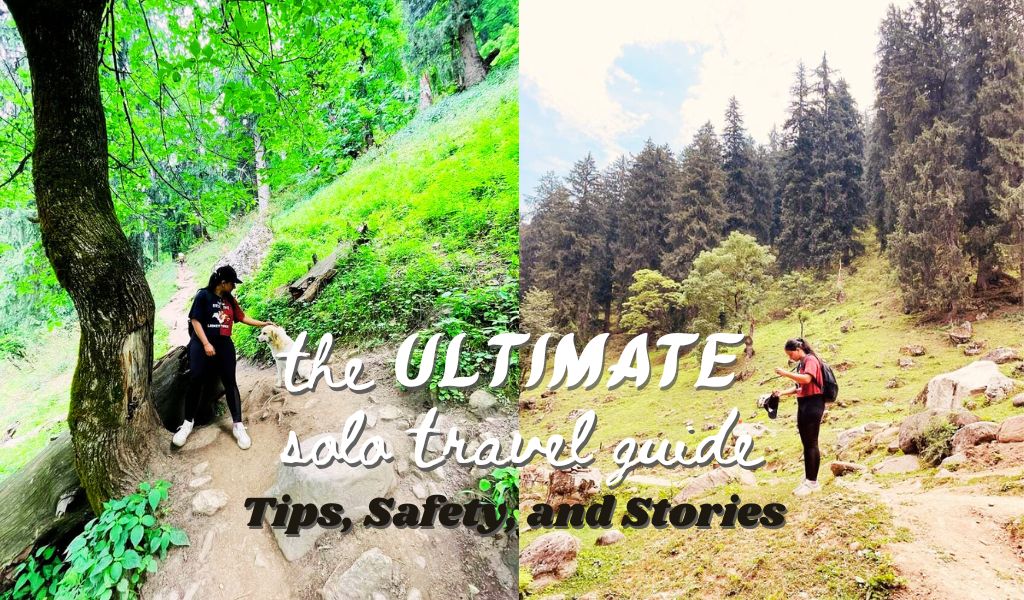 The Solo Traveler’s Guide: Tips, Safety, and Stories